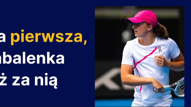 Iga pierwsza, Sabalenka tuż za nią