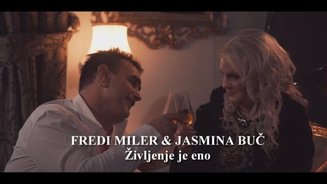 Fredi Miler & Jasmina Buč - 2024 - Življenje je eno (Official Video)