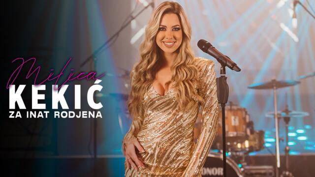 MILICA KEKIC - ZA INAT RODJENA (COVER)