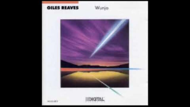 Giles Reaves - Wunjo [Full Album]