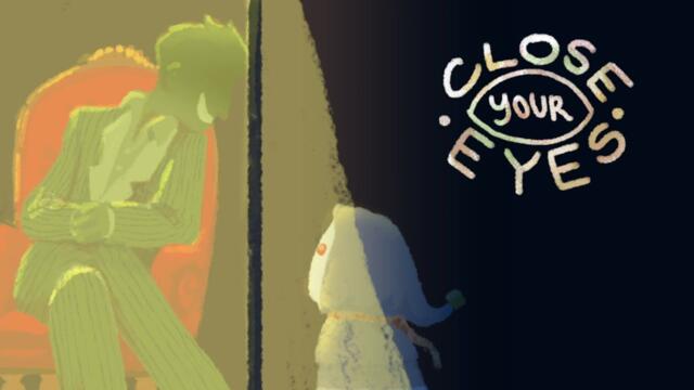 Close Your Eyes FULL Game Walkthrough / Playthrough - Let's Play (No Commentary)