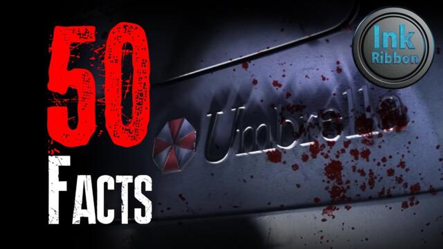 50 Facts about the Umbrella Corporation