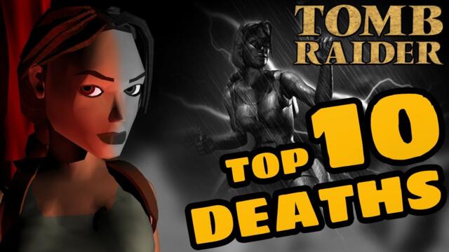 Top 10 Classic Lara Croft Deaths