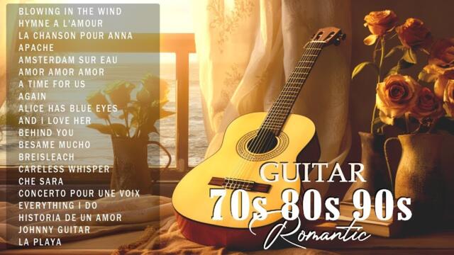 TOP 30 ROMANTIC GUITAR MUSIC🎸Romantic Guitar Music: Relaxing Instrumental Music for Love and Romance