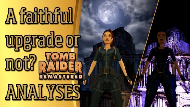 Tomb Raider I - III Remastered Review - The best way to play?
