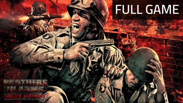 Brothers in Arms Hells Highway FULL Game Walkthrough - All Missions