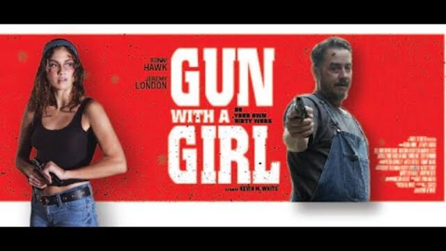 Girl with a Gun - Official Trailer