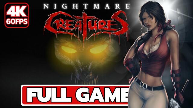 Nightmare Creatures (PS1) Longplay FULL GAME Walkthrough (4K 60FPS) No Commentary