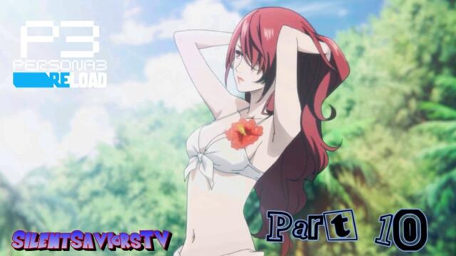 Persona 3 Reload - Part 10 - Beach, Robot, and Dog!? [Full Game 60FPS - No Commentary]