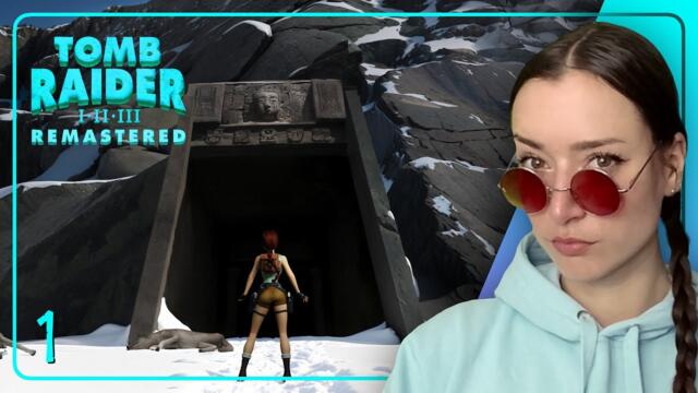 My First Time As Lizz Croft · TOMB RAIDER I Remastered [Part 1]