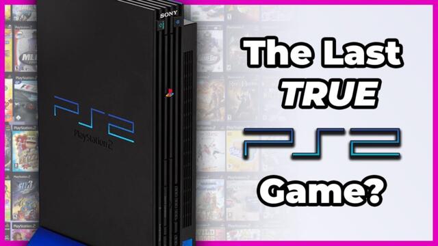 What were the LAST PS2 Games?
