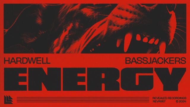 Hardwell & Bassjackers - Energy