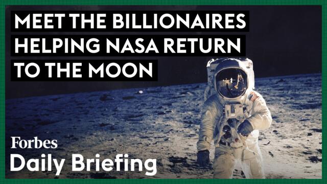Meet The Billionaires Helping NASA Return To The Moon