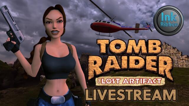Tomb Raider 3 Lost Artifact FIRST TIME | Livestream