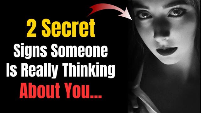 2 SECRET Signs Someone is Really THINKING About You | Psychology Facts