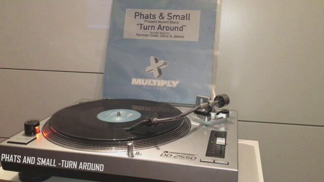 Phats & Small-Turn Around- 12" Vinyl
