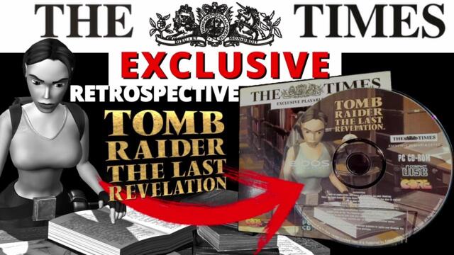 Tomb Raider - The Times Exclusive Retrospective (The Last Revelation) Is this the RAREST TR game?
