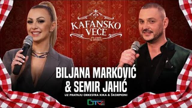 KAFANSKO VECE - SEMIR JAHIC I BILJANA MARKOVIC | UZIVO | (ORK KIKA I SKORPIONI) | 2024 OTV VALENTINO