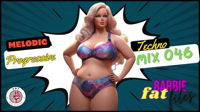 Melodic Techno Progressive House Mix 2024 mix The Barbie fat files 046