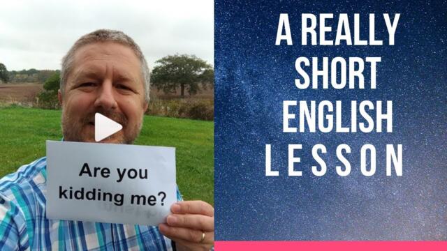 Meaning of ARE YOU KIDDING ME? - A Really Short English Lesson with Subtitles