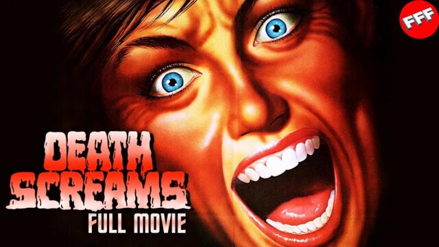 DEATH SCREAMS | Full SLASHER Movie HD