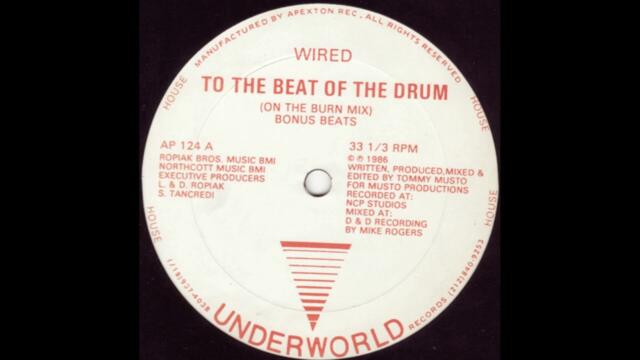 Wired - To The Beat Of The Drum (On The Burn Mix) [ZYX 5574]