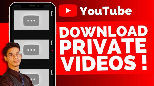 How To Download Private YouTube Videos !
