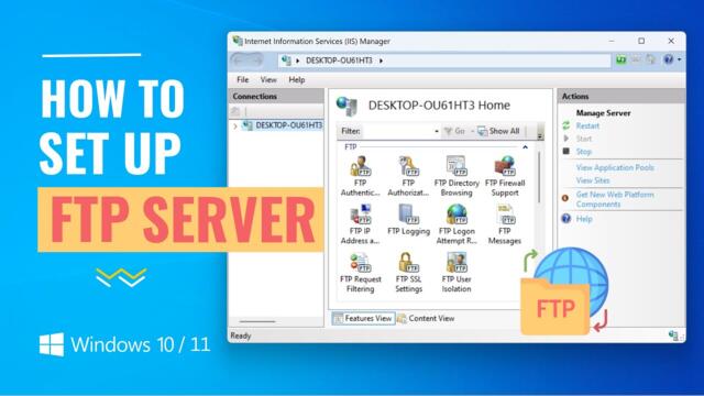 How to Setup an FTP Server on Windows 10/11