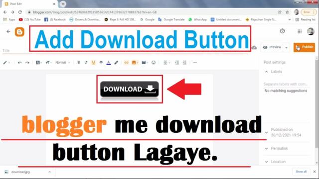 how to add download button in blogger . Step By Step . 2022 .