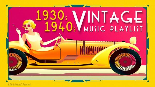 1930s 1940s Vintage Music Playlist - Fascinated Dusty Grooves