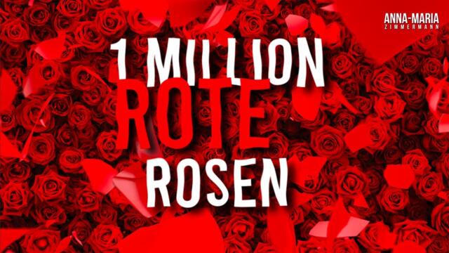 1 Million rote Rosen - Anna-Maria Zimmermann (Lyricvideo)