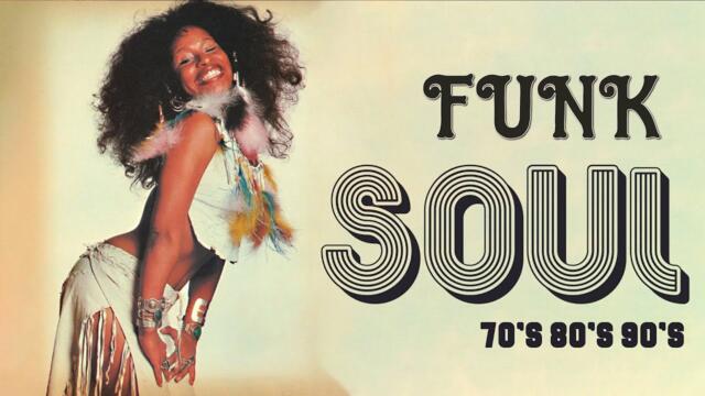The Very Best Of Funky Soul ⚡Chaka Khan , The Trammps , Sister Sledge , Chic KC & the Sunshine