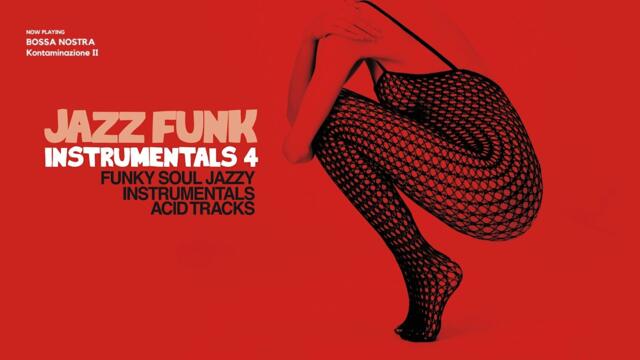 Best Acid Jazz & Funky Instrumentals Vol 4 | 2 hours Winter 2024 [Acid Jazz, Funk Soul Jazzy Groove]
