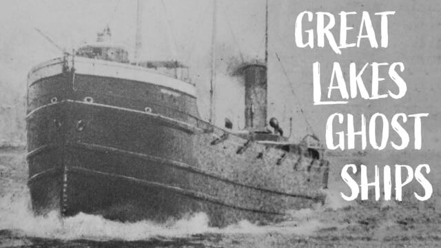 5 Ships that Mysteriously Vanished on the Great Lakes