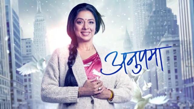 Anupama 25th February 2024