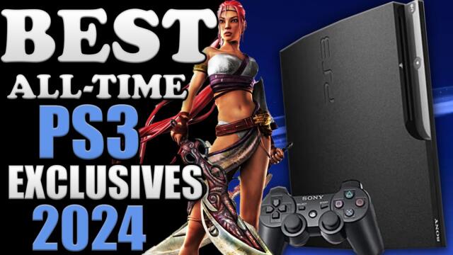 The All-Time BEST PS3 Exclusive Games To Play Right Now In 2024!