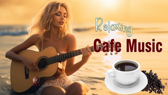 Relaxing Coffee Music☕Best Relaxing Spanish Guitar Music for Stress Relief - Beautiful Spanish Music