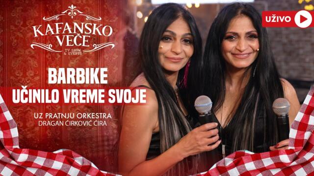 BARBIKE - UCINILO VREME SVOJE | UZIVO | (ORK.DRAGAN CIRKOVIC CIRA) | 2024 | KAFANSKO VECE