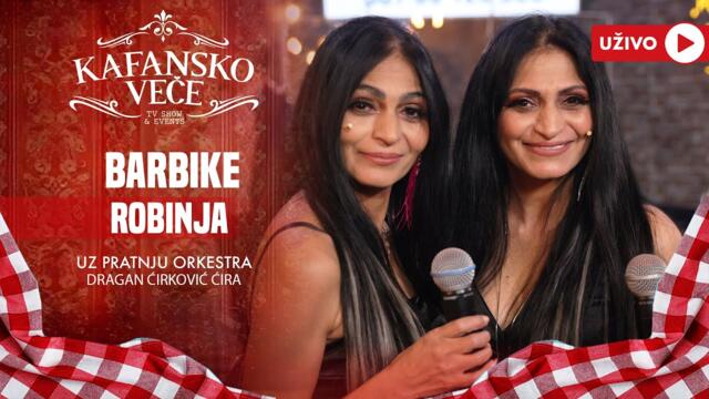 BARBIKE - ROBINJA | UZIVO | (ORK.DRAGAN CIRKOVIC CIRA) | 2024 | KAFANSKO VECE