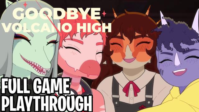 Goodbye Volcano High | Complete Game Playthrough