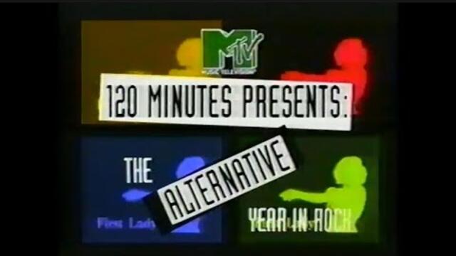 MTV 120 Minutes The Alternate Year In Rock (Nirvana and More Bands Hasn't Been Seen in Years)