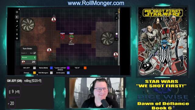 Star Wars Saga ed. S6 ep.7 D.O.D. "Down & Out" (We Shot First!) Podcast!