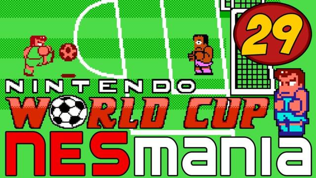 Nintendo World Cup | NESMania | Episode 29