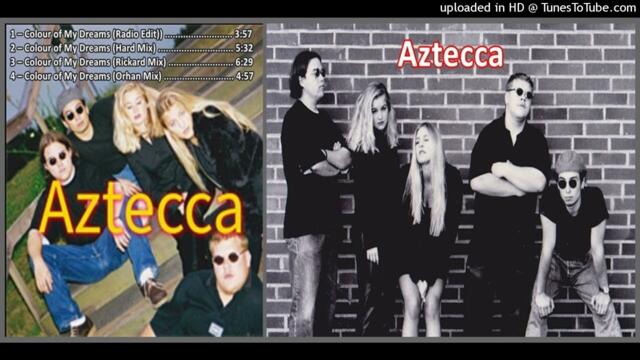 Aztecca – Colour of My Dreams (Hard Mix – 2023)