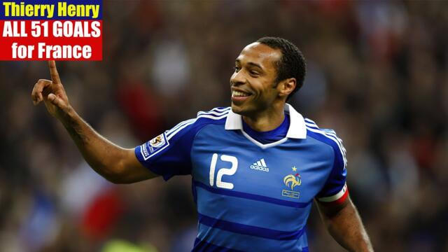 Thierry Henry. All 51 Goals for France.