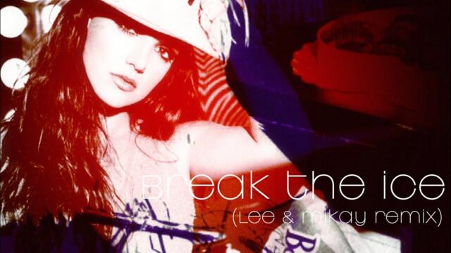 Britney Spears - Break The Ice - funky jazz version (Lee & Mikay remix)