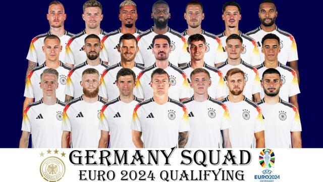 GERMANY SQUAD UPDATE EURO GERMANY 2024 QUALIFYING | Germany Squad Update 2024