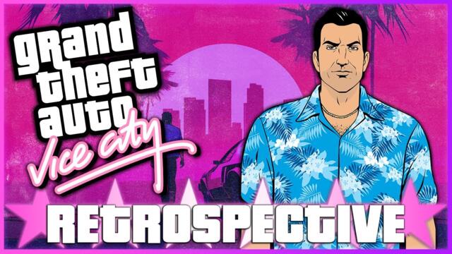 'Grand Theft Auto Vice City' - RETROSPECTIVE.
