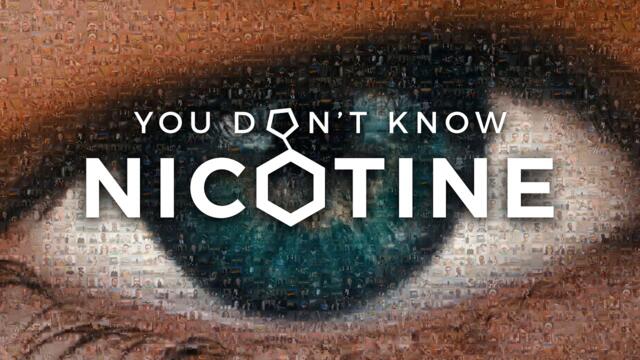 YOU DON'T KNOW NICOTINE | Official Movie Trailer 1