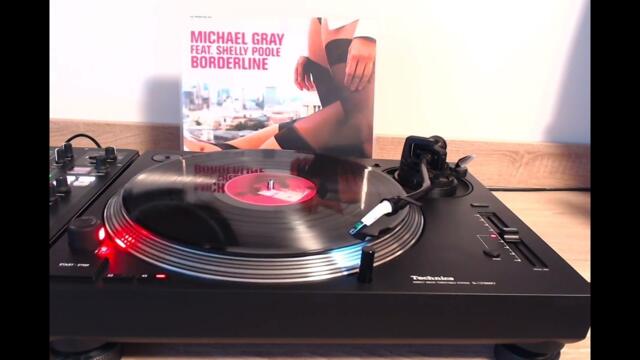 Michael Gray Feat. Shelly Poole – Borderline Club Mix